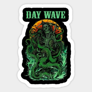 DAY WAVE BAND Sticker